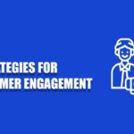 customer engagement strategies