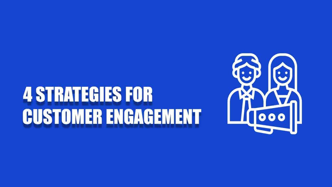 customer engagement strategies