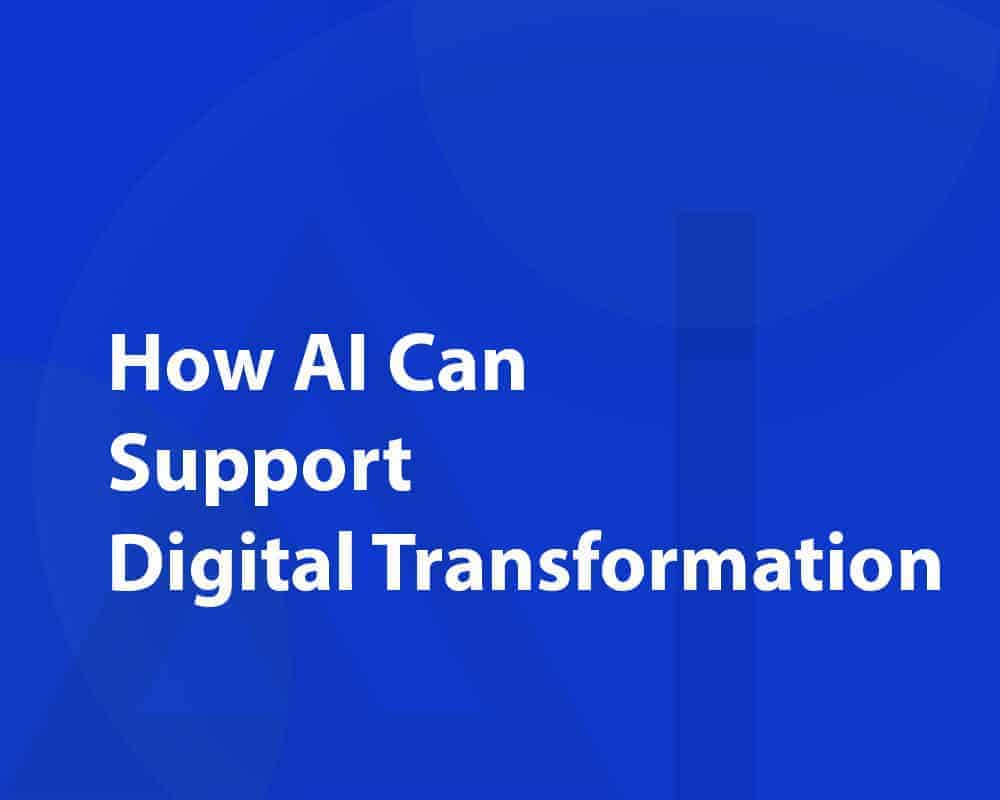 Amidst COVID-19 : How Artificial Intelligence can provoke Digital transformation 