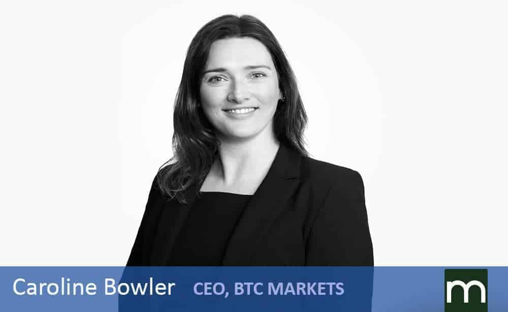 Caroline Bowler CEO of BTC Markets Australia