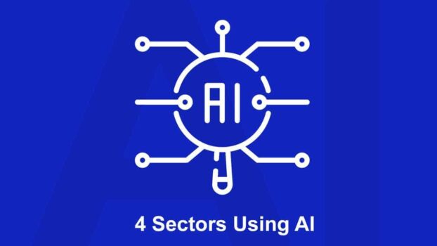 4 Sectors Using AI Or Artificial Intelligence
