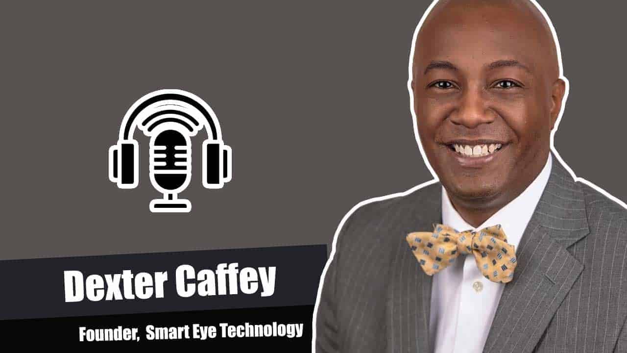 Dexter Caffey at Smart Eye Technology