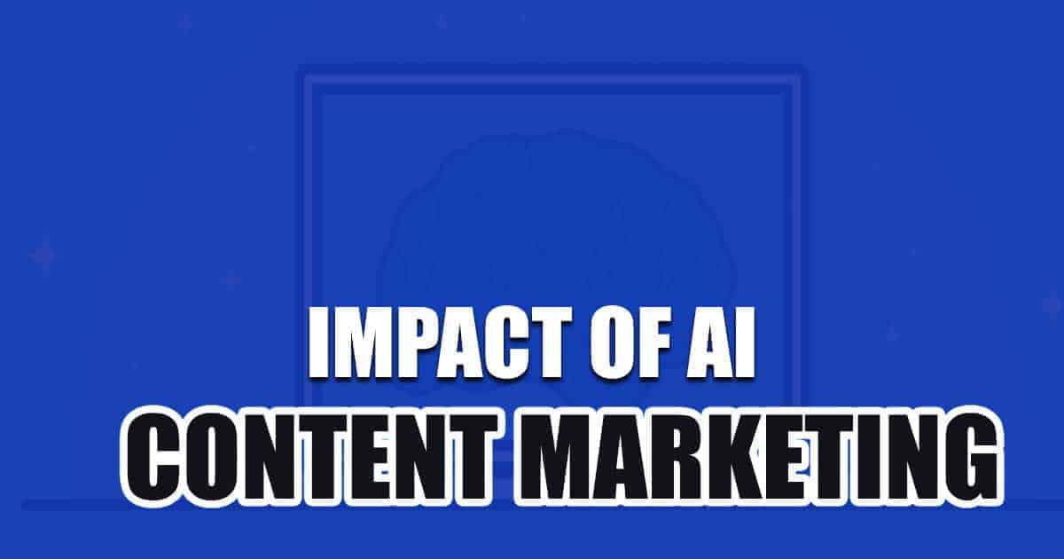 impact of ai in content marketing