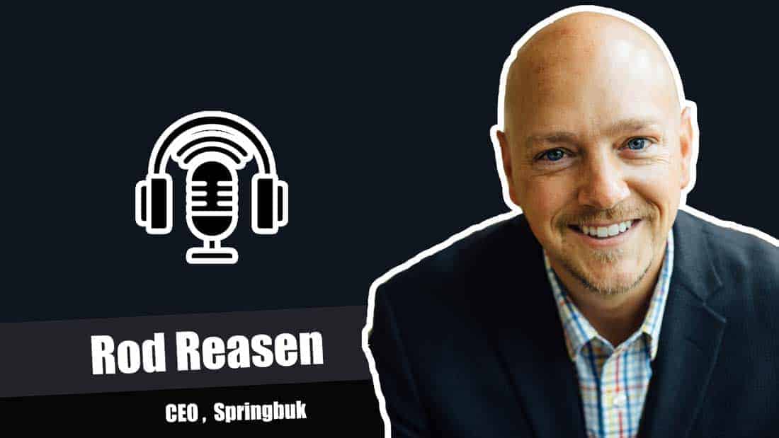 Rod Reasen, CEO of Springbuk In Hitechies Podcast With Pramod Dhakal