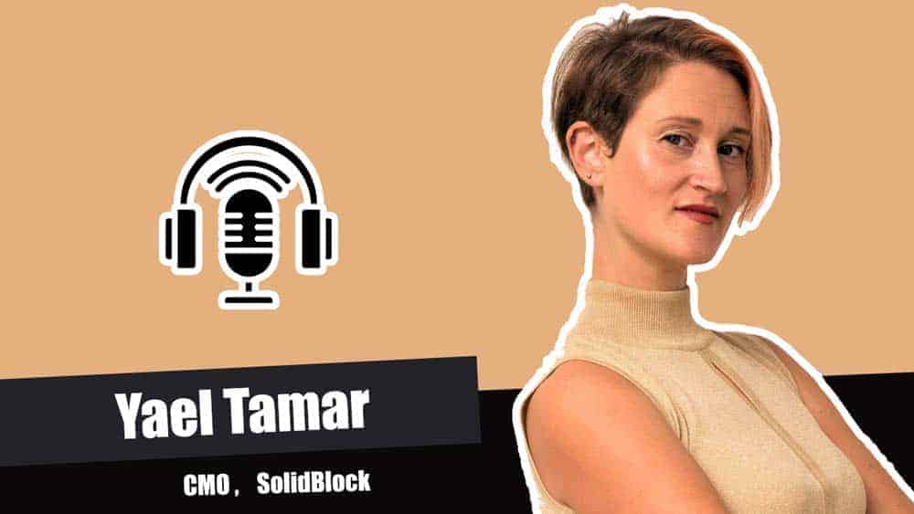 Yael Tamar Partner at SolidBlock with Pramod Dhakal in Hitechies Podcast