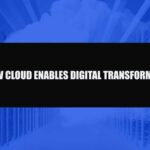 how cloud enables digital transformation