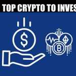 Best Crypto to invest in 2021