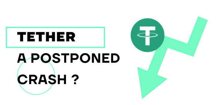 Tether - A postponed crash in 2022