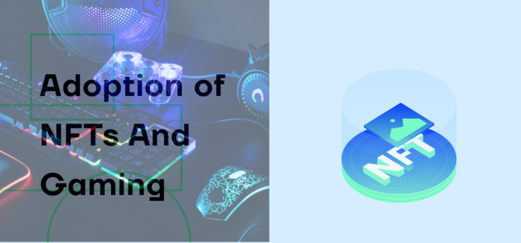 Adoption of NFTs