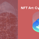 AI Can Bolster Our Defenses Against NFT Art Cybercrime