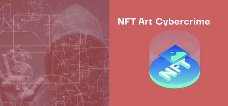 AI Can Bolster Our Defenses Against NFT Art Cybercrime