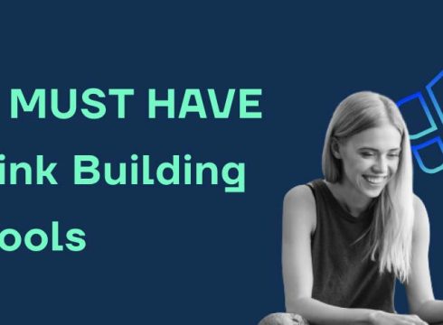 7 Link Building Tools Each Marketer Should Have